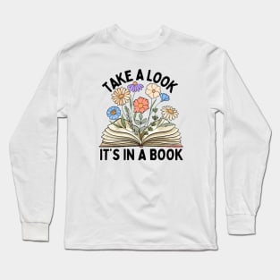 Take A Look It's In A Book Floral Long Sleeve T-Shirt